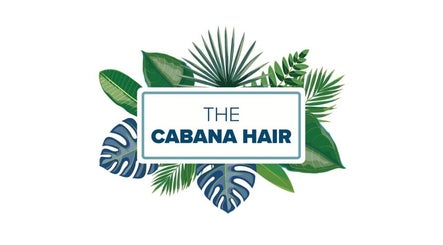 The Cabana Hair