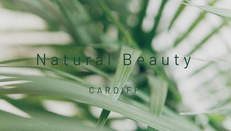 Natural Beauty Cardiff – obraz 1