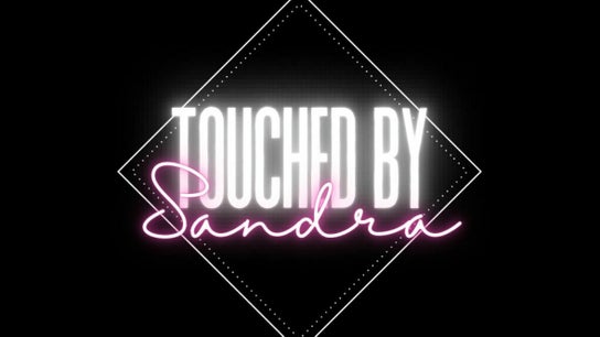 TouchedBySandra