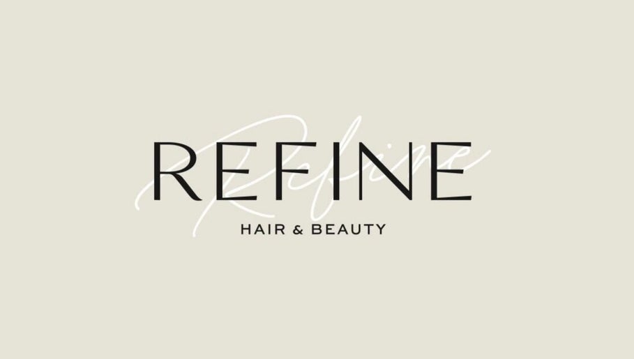 Refine Hair and Beauty – obraz 1