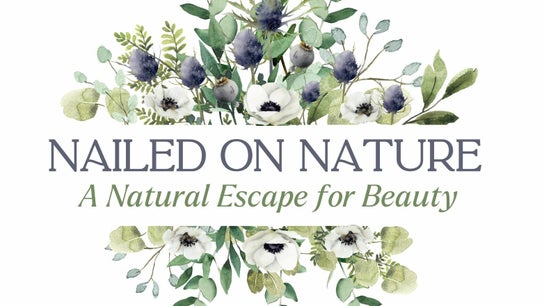 Nailed On Nature Nails & Beauty - Fownhope