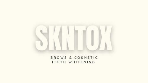 SKNTOX BROW AND COSMETIC TEETH WHITENING