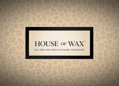 House of Wax signage at Wrexham, Wales, GB, full body wax specialist and nail technician.