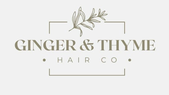 Ginger & Thyme Hair Co.