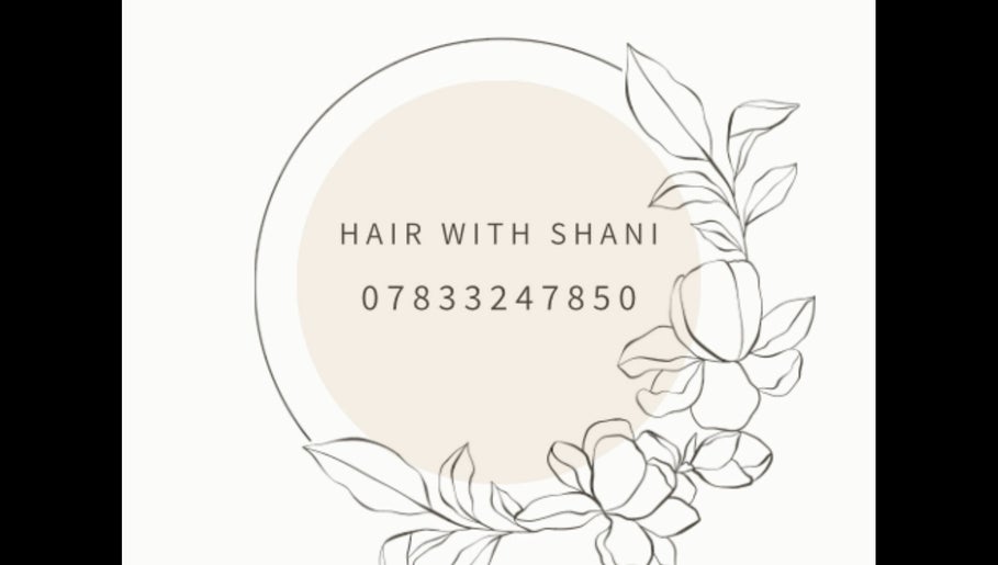 Image de Hair with Shani at Classy and Fabulous 1