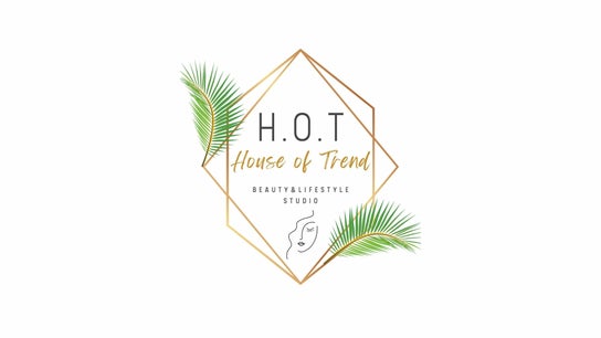 H.O.T - House of Trend