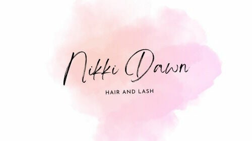 Nikki Dawn Hair & Lash Stylist