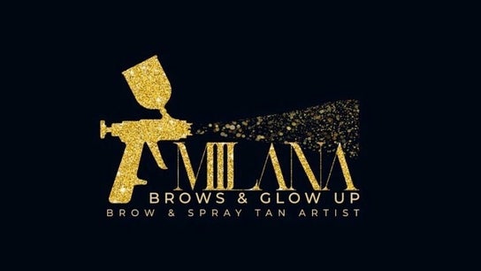 Milana Brows & Glow Up
