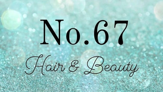 No.67 Hair and Beauty