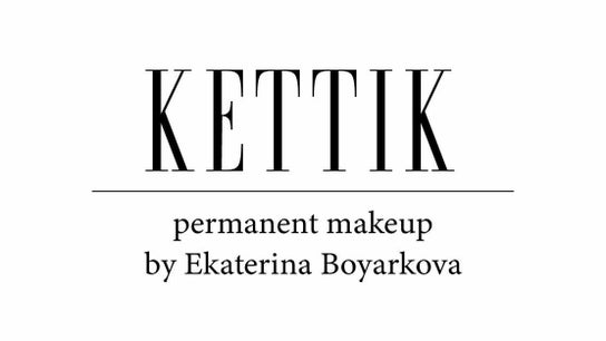 KETTIK Permanent Makeup