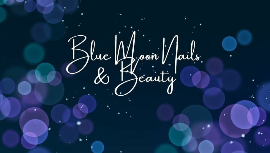 Blue Moon Nails and Beauty 1paveikslėlis