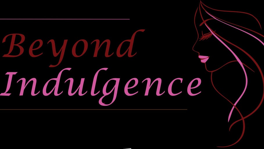 Beyond Indulgence slika 1