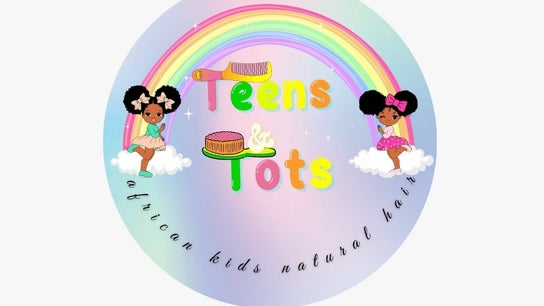 Teens and Tots