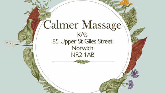 Calmer Massage at KA's Upper St Giles, Norwich