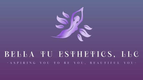 Bella Tú Esthetics, LLC