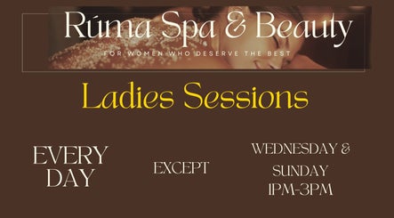 RUMA SPA & BEAUTY Ladies Sessions schedule in Shah Alam, Selangor, MY, excluding Wednesdays and Sundays 1-3 PM.