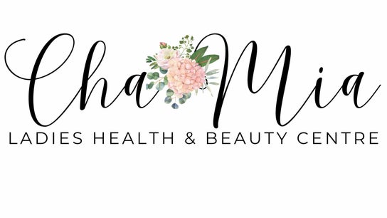 ChaMia Ladies Health and Beauty Centre