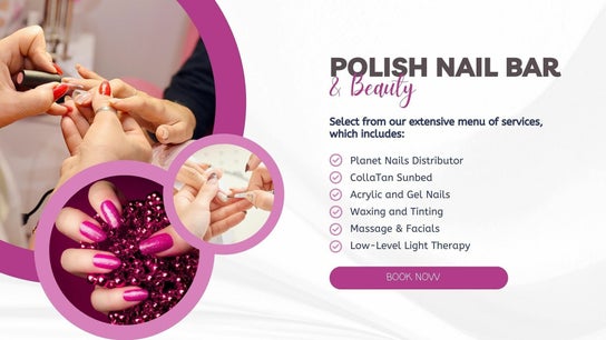 Polish Nail Bar and Beauty