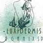 Luxidermis Organix