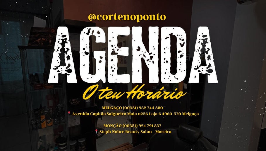 Agenda do Barbearia Corte no Ponto - Steph Nobre Beauty Salon em Monção, Viana do Castelo, PT.