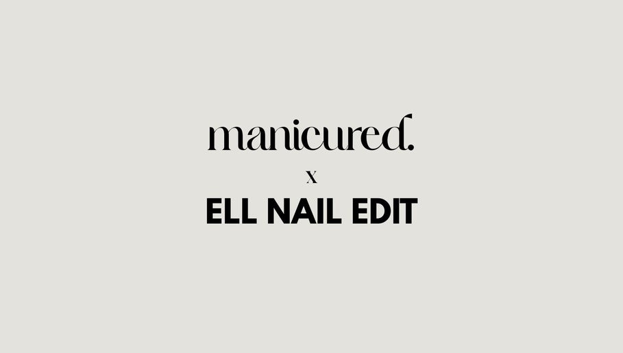 Ell Nail Edit- Manicured image 1