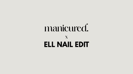 Ell Nail Edit- Manicured