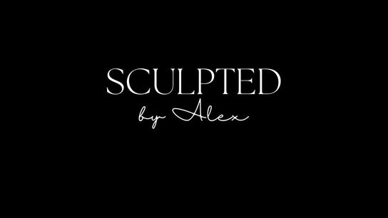 Sculpted by Alex