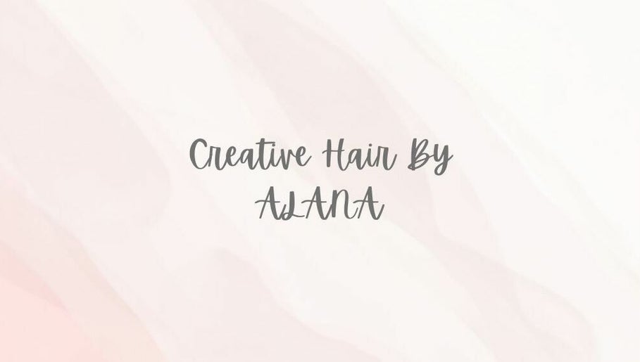 Creative Hair by Alana – kuva 1