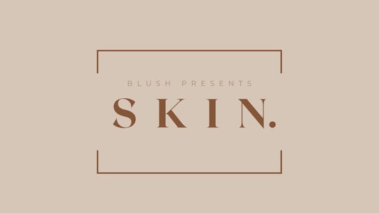 Blush Presents Skin - Doddington