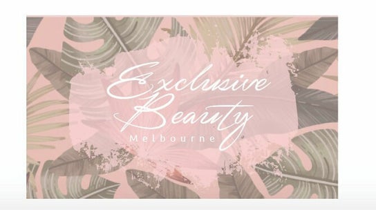 Exclusive Beauty Melbourne