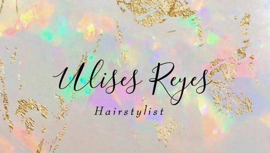 Ulises Reyes Hairstylist afbeelding 1