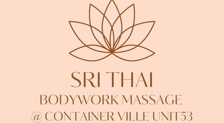 Sri Thai Bodywork Massage Unit53@ Containerville
