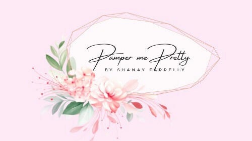 Pamper Me Pretty by Shanay Farrelly