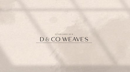 D & Co Weaves