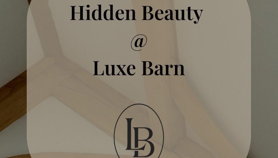 Hidden Beauty event poster at Luxe Barn, Court Barn, England, GB showcasing stylish wellness venue.