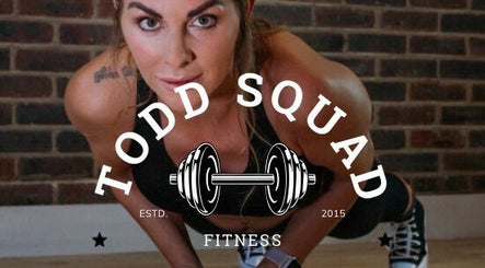 Todd Squad Fitness