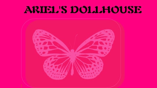 Ariel’s Dollhouse