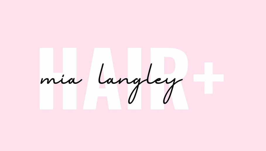 Mialangley Hair – kuva 1