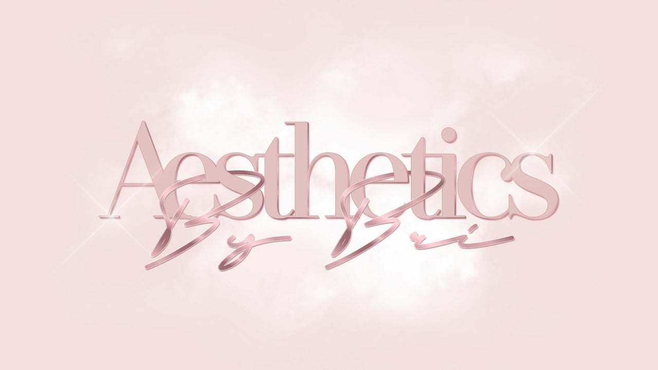 Aesthetics By Bri - UK - Beckenham | Fresha