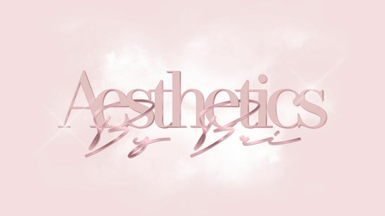 Aesthetics By Bri