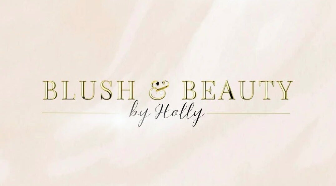 Blush & Beauty by Holly logo on a soft background in Heywood, England, GB.