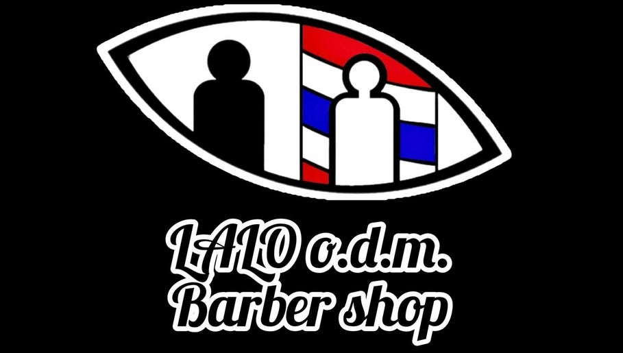 Lalo O.D.M. Barbershop imaginea 1