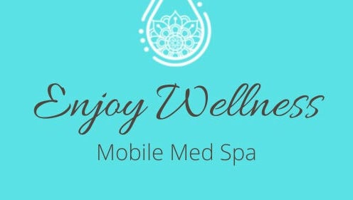 Enjoy Wellness Med Spa imaginea 1